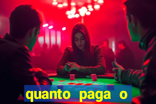 quanto paga o duque da quina com 6 dezenas